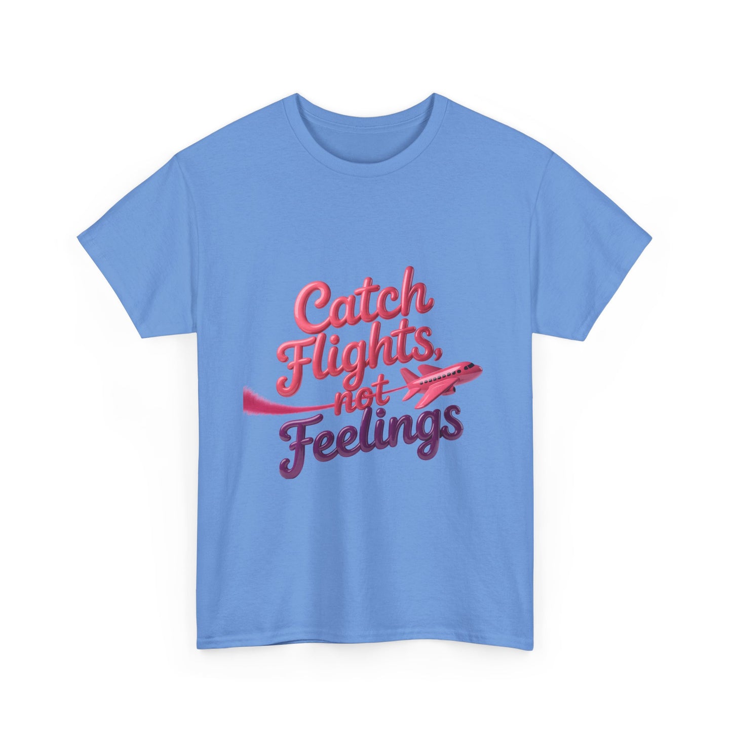 Catch Flights Not Feelings Shirt – Trendy Travel Tee, Vacation Shirt for Women, Airport Outfit, Cute Graphic Tee, Jet Setter Gift