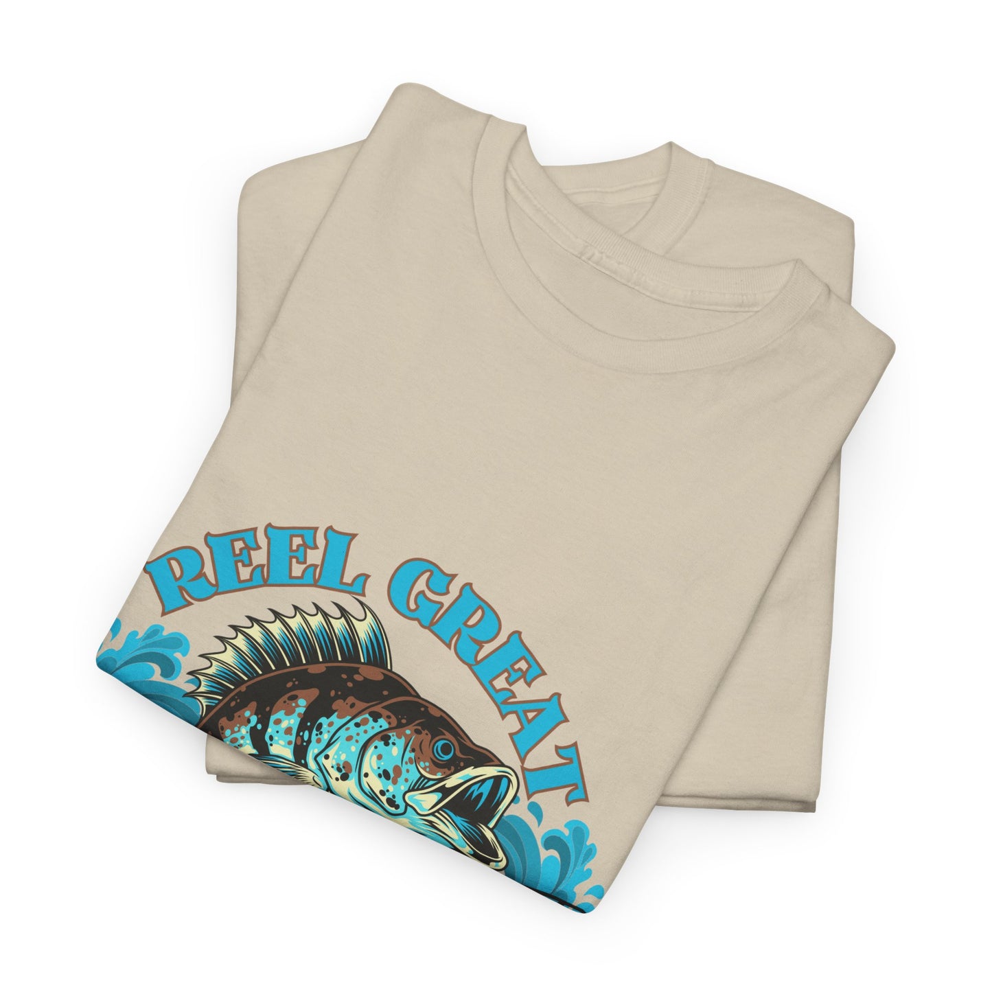 Reel Great Dad T-Shirt - Funny Fishing Shirt for Father's Day, Fisherman Gift for Dad Heavy Cotton Tee