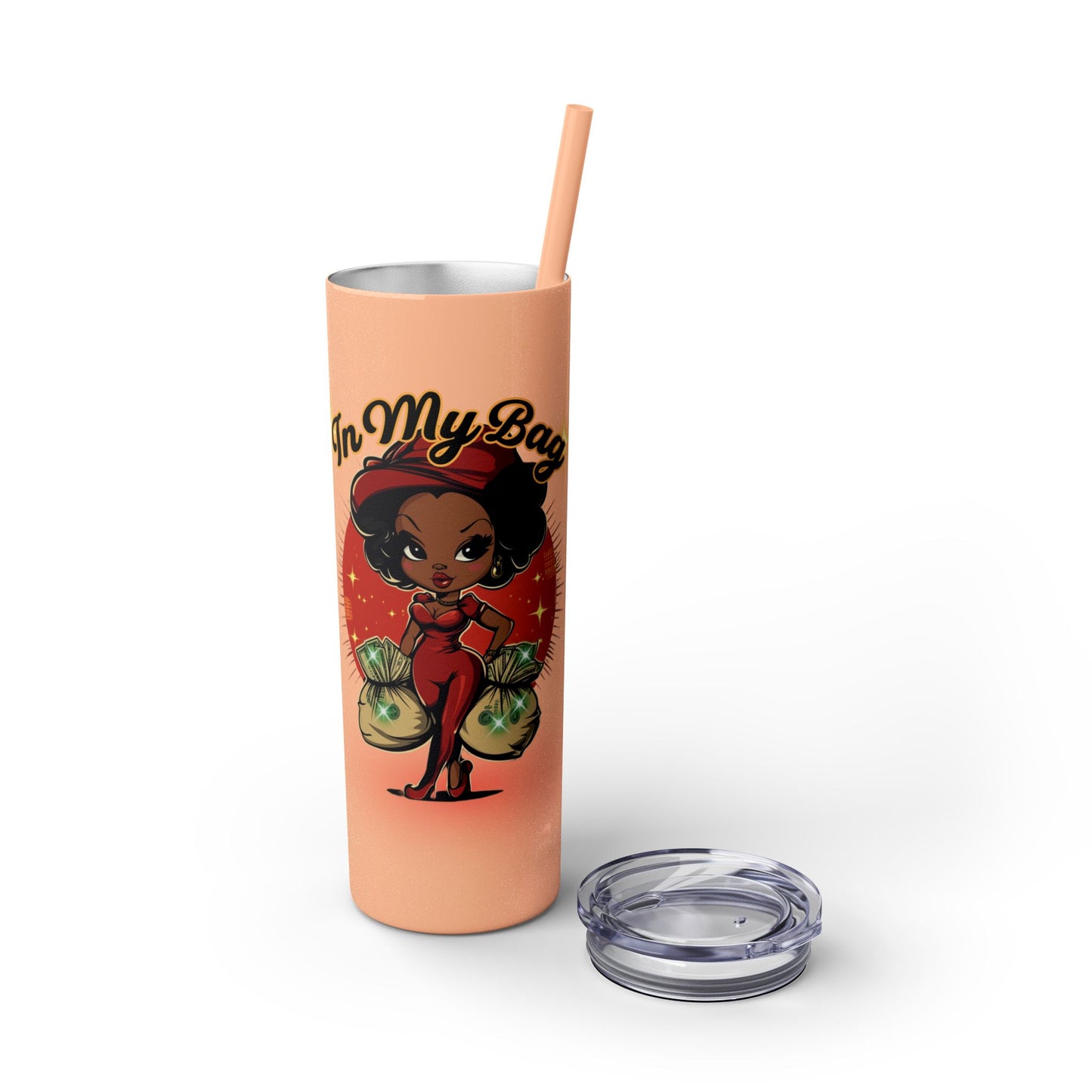 In My Bag 20oz Tumbler – Keep Hustling in Style - Skinny Tumbler with Straw