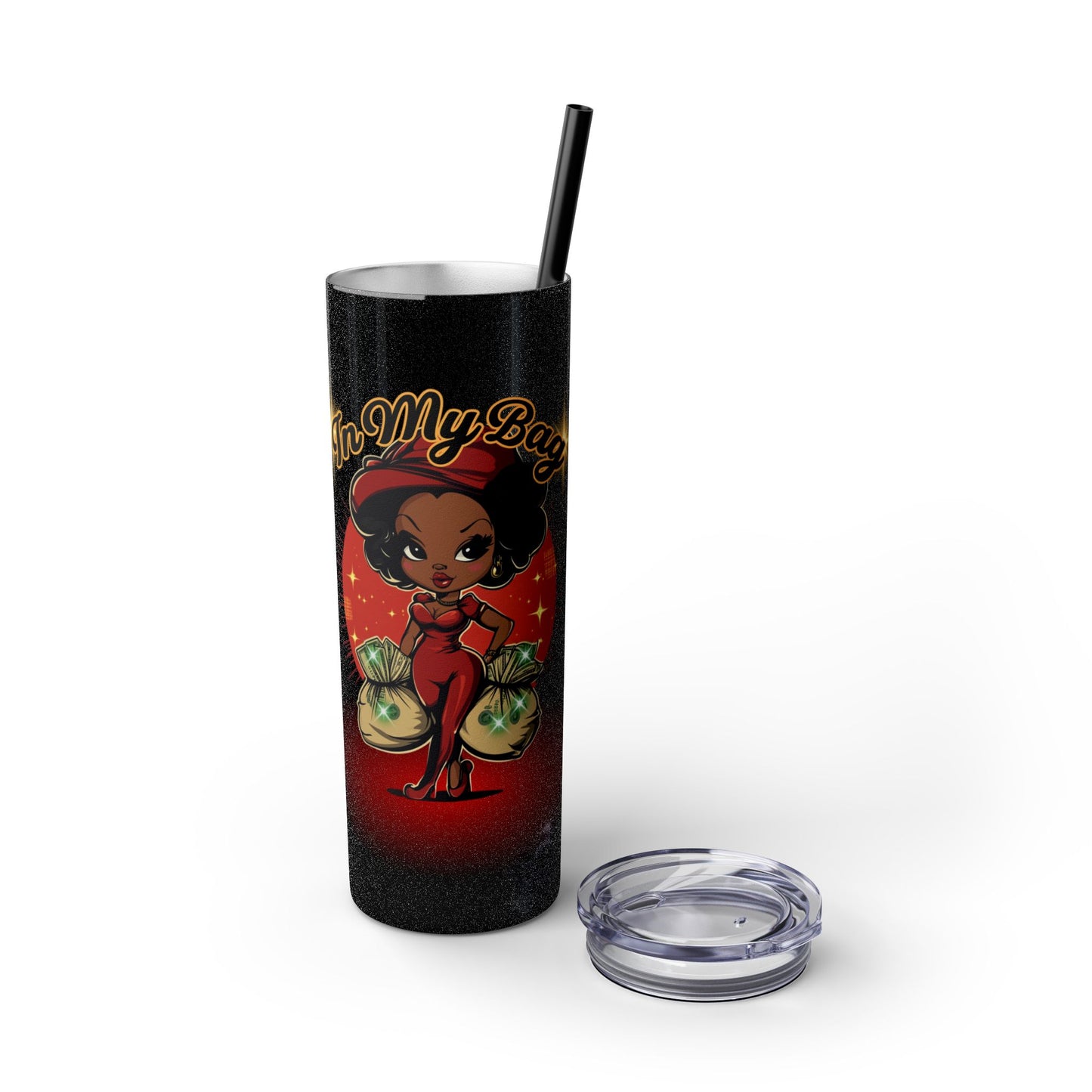 In My Bag 20oz Tumbler – Keep Hustling in Style - Skinny Tumbler with Straw