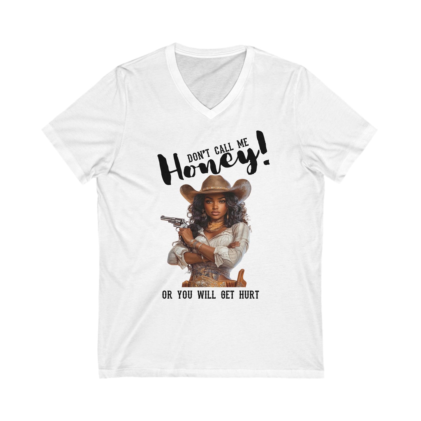 Don't Call Me Honey!" Western V-Neck Tee β Bold, Sassy, and Stylish