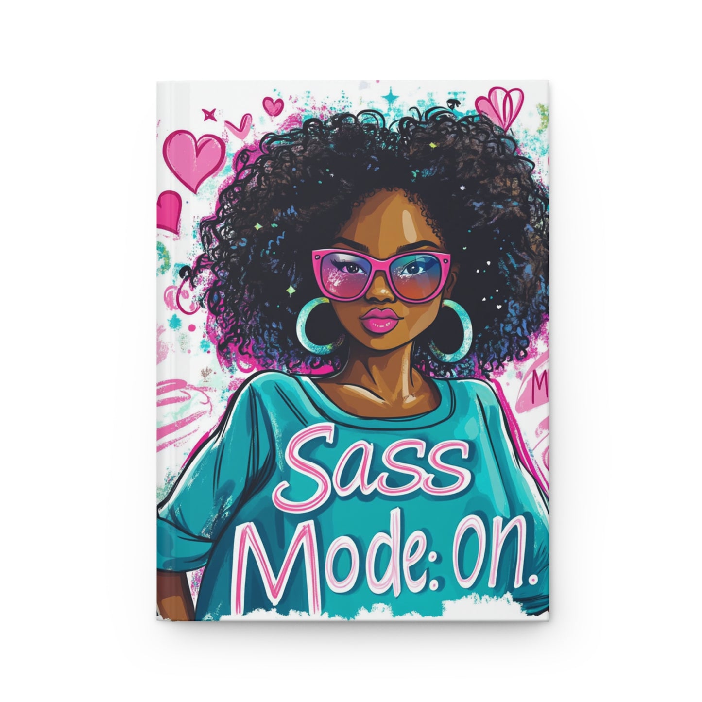 Sass Mode On Hardcover Journal Matte